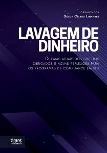 Cover: Lavagem de Dinheiro – Dilemas Atuais dos Sujeitos Obrigados